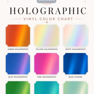 May include: Holographic vinyl color chart featuring nine vibrant colors, including amber, yellow, white, blue, pink, green, teal, and mint green pearl. The chart includes the text "HOLOGRAPHIC VINYL COLOR CHART" and the Dashmonograms logo.