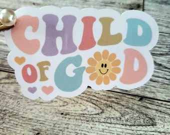 Child of god Sticker: Sparkle Waterproof Vinyl Decal