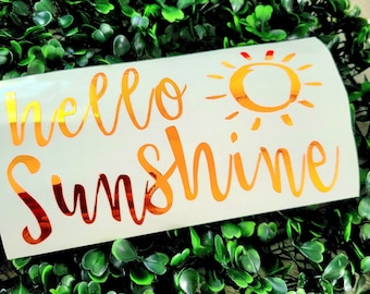 Hello Sunshine Decal: Tumbler, Planner, and Phone Sticker