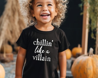 Chillin' Like a Villain Kids Halloween Shirt for Toddler Boy October Birthday Gift