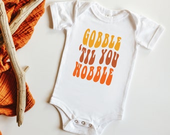 Gobble Baby Thanksgiving Outfit for Boy or Girl Retro Thanksgiving Baby Shower Gift