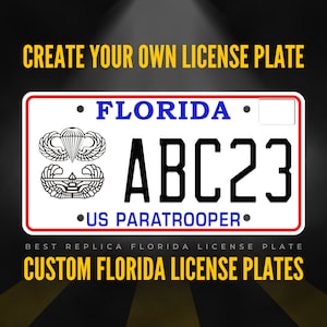Custom Florida License Plate / Florida U.S. Paratrooper License Plate with YOUR TEXT / Personalized Florida License Plate / P119