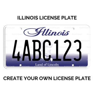 Custom Illinois License Plate / Replica Illinois License Plate / Illinois License Plate with YOUR TEXT / US Illinois State License Plate