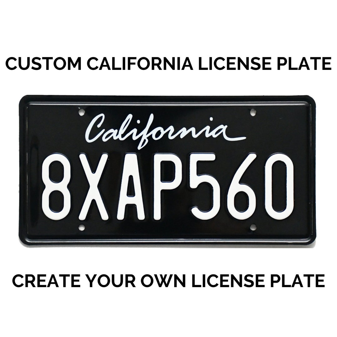 Vintage Retro Custom California License Plate With YOUR TEXT / Replica