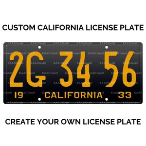 1933 California License Plate with YOUR TEXT / Replica California License Plate / Retro Vintage Custom California License Plate