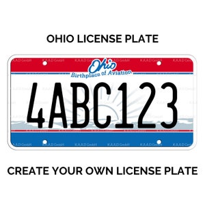Custom Ohio License Plate / Replica Ohio License Plate / Ohio License Plate with YOUR TEXT / US Ohio State License Plate