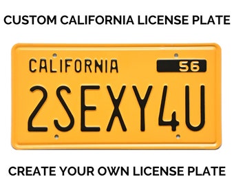 Custom 1956 California License Plate / Replica 1956 California License Plate / California License Plate with YOUR TEXT