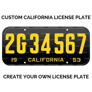 1953 California License Plate with YOUR TEXT / Replica California License Plate / Retro Vintage Custom California License Plate