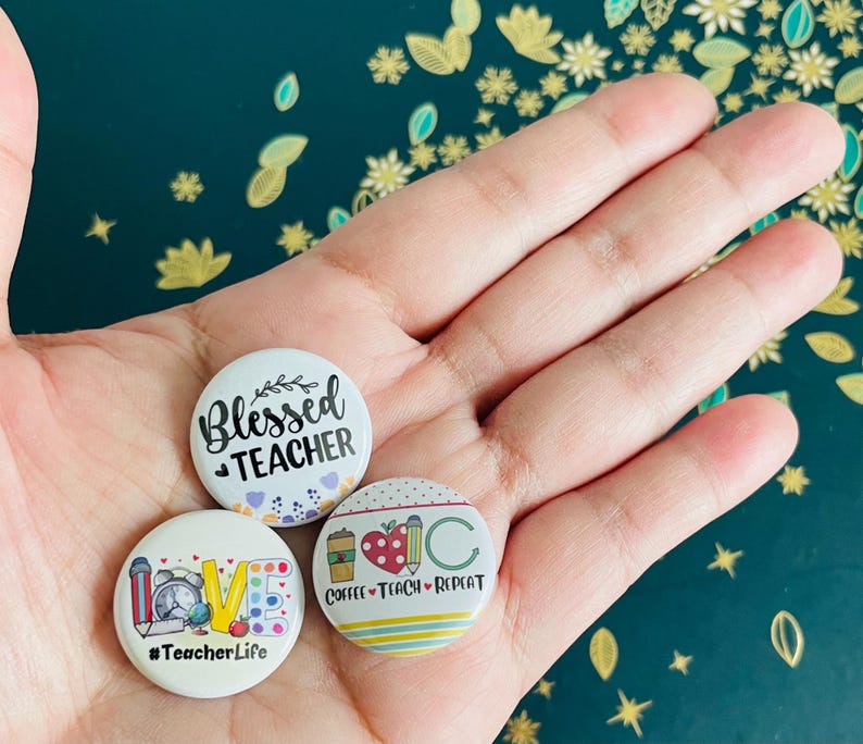 Teacher Button Pins Set of 10 - 1