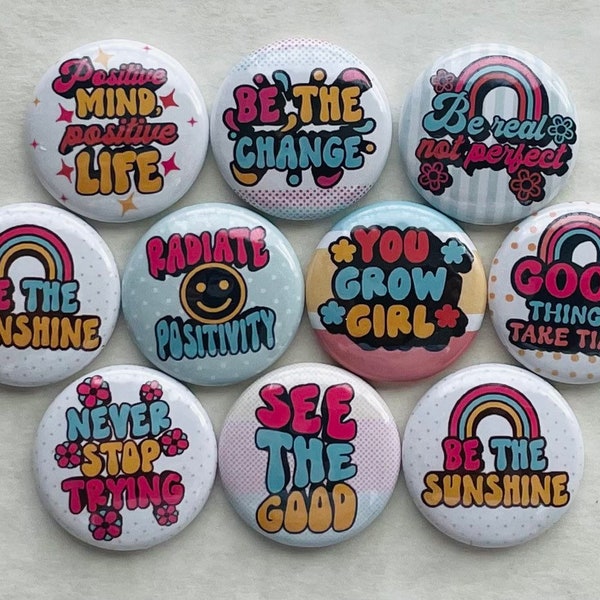 Retro Style Quotes Set of 10 - 1" Metal Pin back Buttons Party Favor Collectibles Gift Pinback Buttons Motivation Encouragement