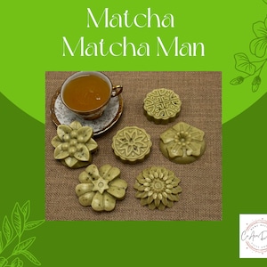 Matcha Matcha Man; Matcha Green Tea Soap; Melt and pour soap