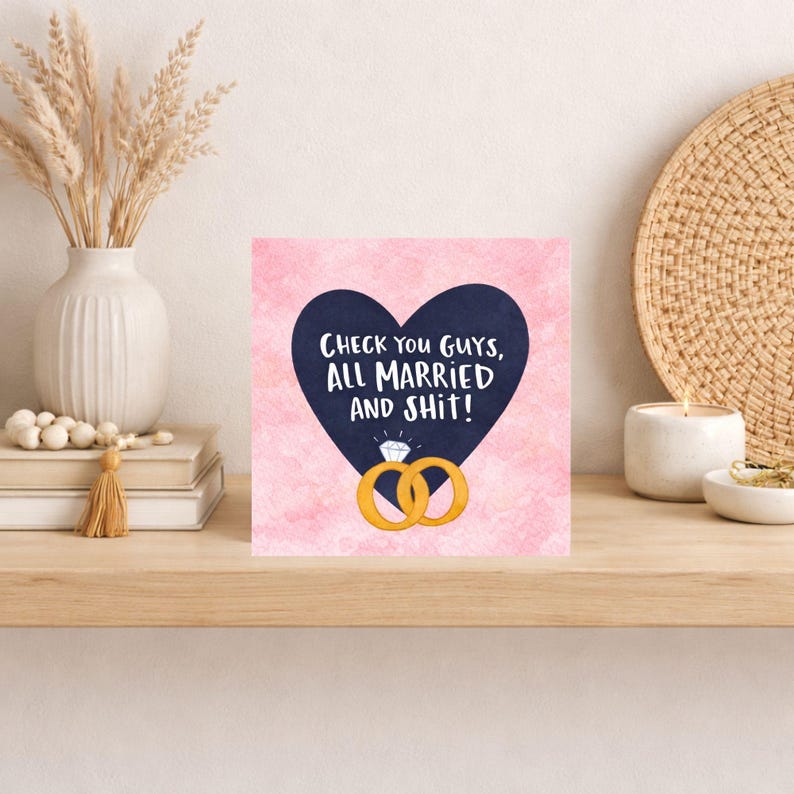 Getting Married Rude Funny Wedding Card Rude, Check You Guys All Married and Shit Card ...