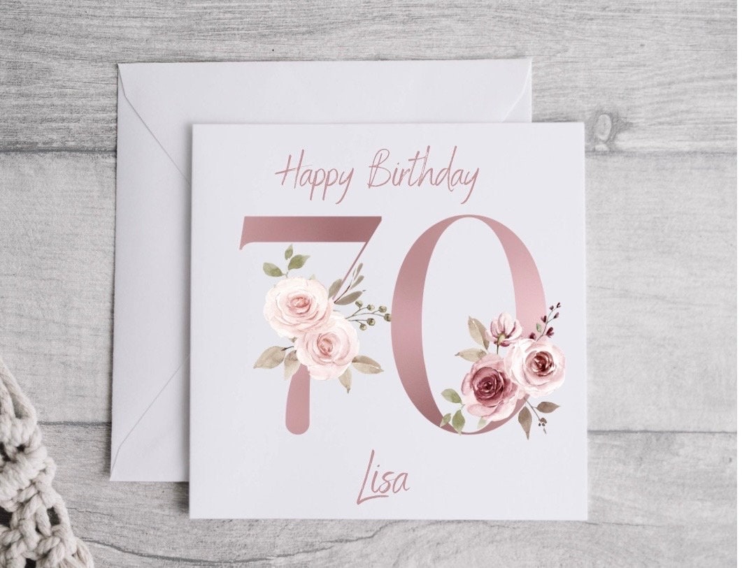 Personalised 70th Birthday Card, Elegant Pink Floral Design, Milestone ...