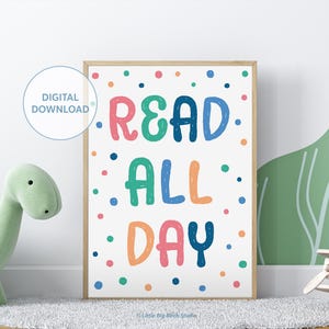 Lámina imprimible DIY "Lee todo el día", descarga digital, letras coloridas, patrón de lunares y puntos, lámina de arte mural infantil, sala de juegos de lectura, tamaño A4, A3, 8 x 10, 11 x 14