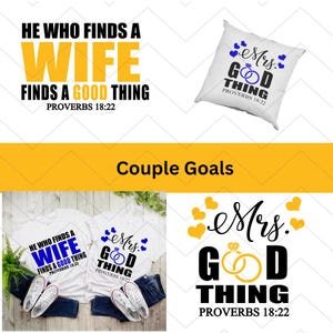 He Who Finds a Good Wife Finds a Good Thing SVG PNG JPG Relationship Goals Powered by God Husband Wife svg hubby wifey png wedding