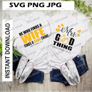 El que encuentra una buena esposa encuentra algo bueno SVG PNG JPG Objetivos de relación impulsados por Dios Esposo esposa svg esposo esposa png boda