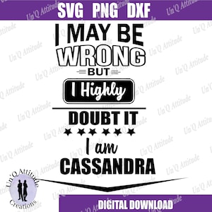 Posso estar errado, mas duvido muito. SVG Sarcastic Cut File Citação engraçada