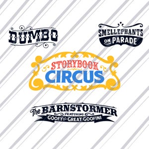Puede incluir: Cuatro logotipos de circo y carnaval de estilo vintage. Los logotipos incluyen el texto "Dumbo", "Smellephants on Parade", "Storybook Circus" y "The Barnstormer featuring Goofy the Great Goofini". Los logotipos son en negro, azul, rojo y amarillo.