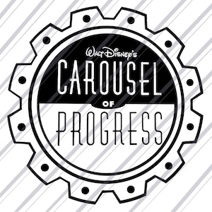 Op de afbeelding: Zwart-witte illustratie van een tandwiel met de tekst "Walt Disney's Carousel of Progress" erin.