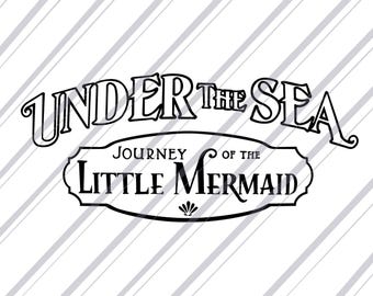 May include: Black and white graphic design with the text "Under the Sea Journey of the Little Mermaid".