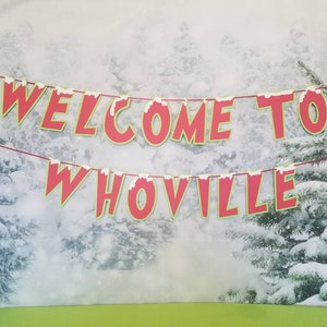 Christmas Banner "Welcome to Whoville"
