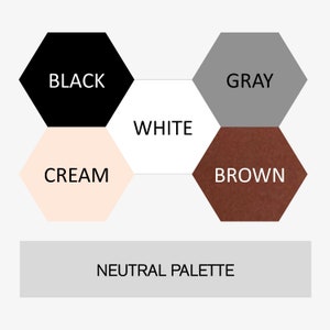 May include: A neutral color palette with six hexagons, each filled with a different color: black, white, gray, cream, brown, and white. The text "NEUTRAL PALETTE" is below the hexagons.