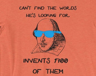 Funny Shakespeare Shirt | English Teacher Gift Idea, Shakespeare Gift, English Major Gift, Book Nerd Shirt, William Shakespeare Meme