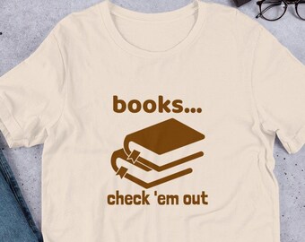 Librarian T-Shirt: Funny Bookworm Gift, Books Graphic Tee