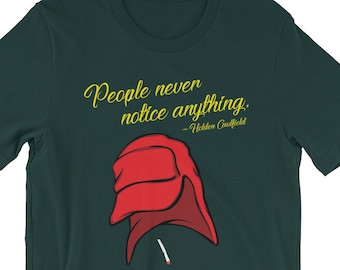 Catcher in the Rye Literature Shirt, Holden Caulfield Quote, English Teacher Gift, Book Nerd Tee, American Literature Reading Teacher Shirt