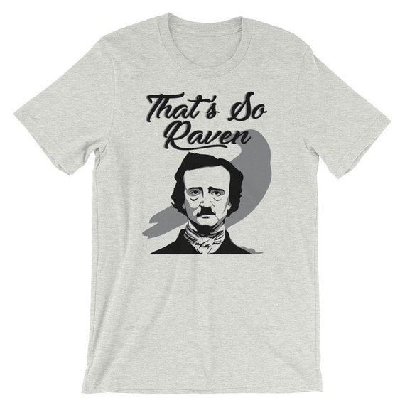 Edgar Allan Poe Raven Shirt Unique Literature Gift Edgar Allan Poe Raven Shirt Unique Literature Gift