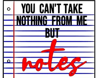 You Can'tTake Nothing SVG