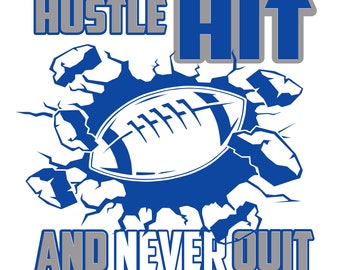 Hustle, HIT, NEVER QUIT