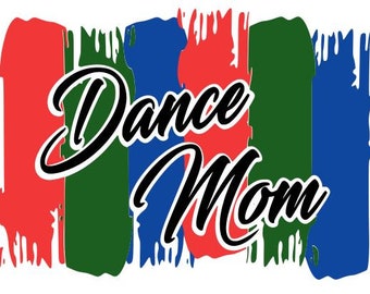 Dance Mom Smudge SVG