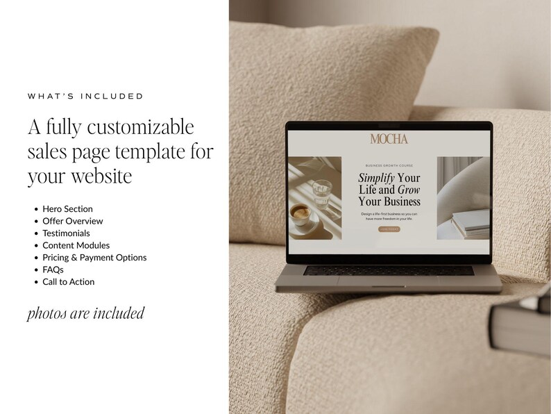 May include: A laptop showing a website template with the text "Simplify Your Life and Grow Your Business." The laptop is on a beige sofa. Text on the left side reads "What's Included" and lists features of the template.