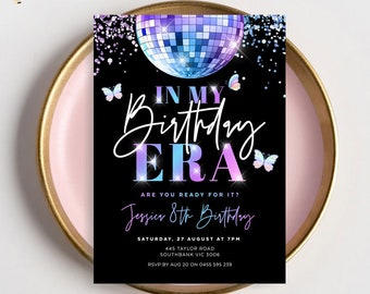 In My Birthday Era Party Invitation, Eras Invite, Disco Ball, Holographic Glitter, Butterfly, Girl, Adult, Women, Editable Template, ERA01