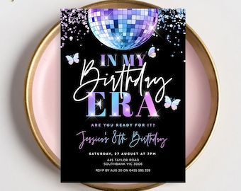 May include: A black and purple birthday party invitation with a disco ball and butterflies. The text reads "In My Birthday Era" and includes details for a party on August 27th at 7pm.