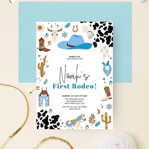 May include: A white invitation with a blue and gold cowboy theme. The invitation reads "Saddle Up and Join Us For Noah's First Rodeo!" with details for the event. The invitation is decorated with a variety of cowboy-themed illustrations, including a cowboy hat, boots, a cactus, and a horse.