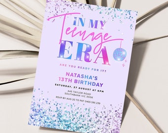 In My Teenage Era Invitation, Girl Birthday Party Invite, Disco Ball, Holographic Glitter, Teen Girl, Thirteen, 13th Editable Template ERA01