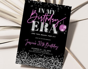 In Her Era Invitation, Girl Birthday Party Invite, Pink Disco Ball, Silver Glitter, Teenage, Adult, Women, Any Age, Editable Template, ERA01