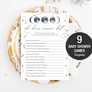 May include: A printable baby shower game template with a celestial theme. The game is called "Who Knows Mamma Best?" and features questions about the mother-to-be. The template has a white background with gold stars and moons.