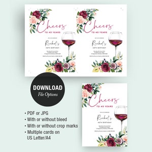 May include: Printable invitation for a 40th birthday party with a wine glass and floral design. The invitation says "Cheers to 40 Years" and "Rachel's 40th Birthday".