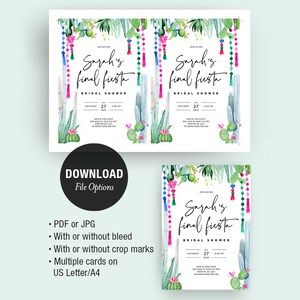 May include: A printable bridal shower invitation with a cactus and tassel design. The invitation says "Join us for Sarah's final fiesta bridal shower" with the date and time of the event.