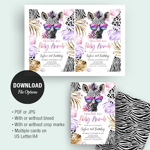 May include: A printable invitation for a child's birthday party. The invitation features a zebra wearing sunglasses and a colourful background with animal print patterns. The text on the invitation reads "Calling all Party Animals" and "Taylor's 2nd Birthday".