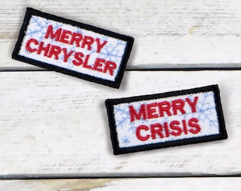 Merry Chrysler/Merry Crisis Holiday Small Patch