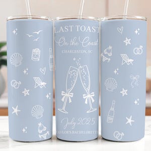 BACHELORETTE PARTY Cups Last Toast on the Coast Cocktail Tumbler -Skinny 20OZ Straight Stainless Steel Straws Bach Party Favors - Girls Trip