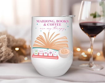 Mahjong Wine Tumbler: Stainless Steel, Printed Design - Mahjong Lover, Book Lover, Coffee Lover, Wine Lover