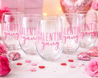 Galentines Day Wine Glasses - Personalized Wine Glasses - Glasses for Valentines Day - Galentine Gang Wine Glasses - Valentines Day Wine