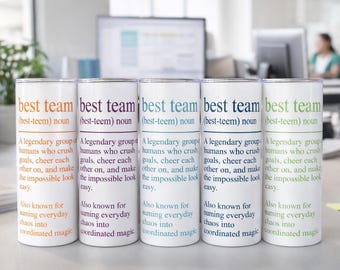Personalized 'Best Team Ever' Tumbler - Employee Appreciation Gift