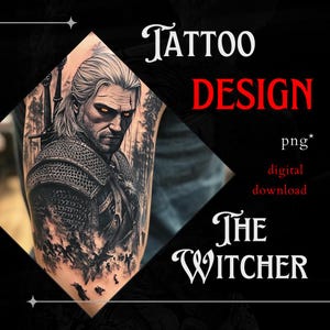 May include: A black and white tattoo design of Geralt of Rivia from The Witcher video game series. The design features Geralt's face, a sword, and a forest background. The text "TATTOO DESIGN" and "THE WITCHER" are also included in the image.
