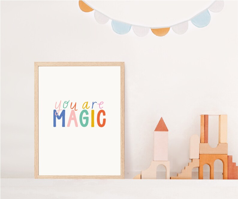 You Are Magic Childrens Wall Art Nursery décor Babys room print Kids room decor Print for Children New Baby Gift image 2